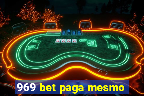 969 bet paga mesmo